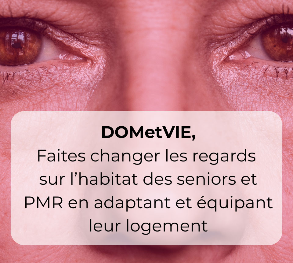 Agence de communication pour spécialistes d’aménagement PMR – DOMetVIE